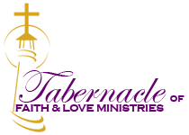 Tabernacle of Faith and Love Ministries
